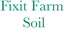 Fixit Farm
      Soil